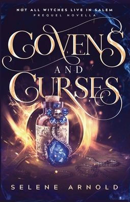 Covens and Curses: Novella