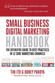 Title: Small Business Digital Marketing Handbook, Author: Timothy Ito