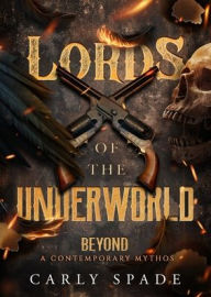Bestseller books free download Lords of the Underworld by Carly Spade PDB ePub CHM