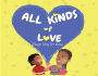 All Kinds of Love