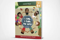 Title: I Am, I Can, He Will, Author: Akilah Shani