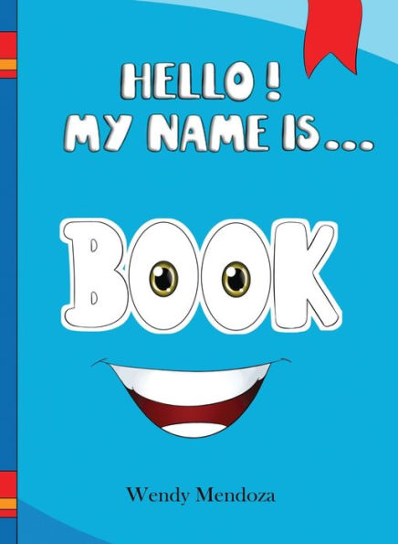 Hello! My Name Is Book