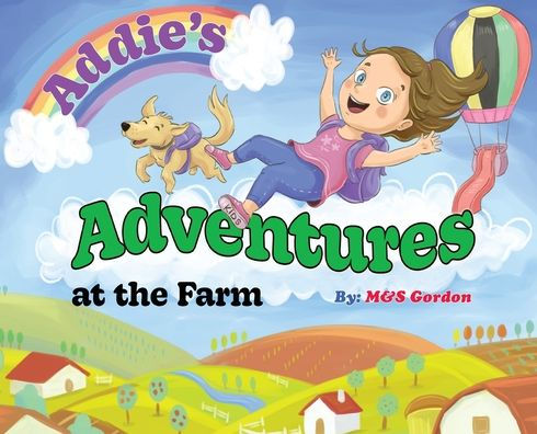 Addie's Adventures at the Farm