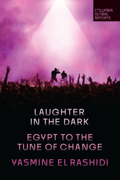 Laughter the Dark: Egypt to Tune of Change
