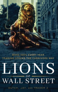 Title: Lions of Wall Street, Author: Jay