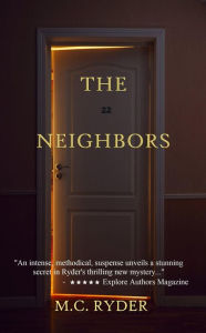 Title: The Neighbors, Author: M.C. Ryder
