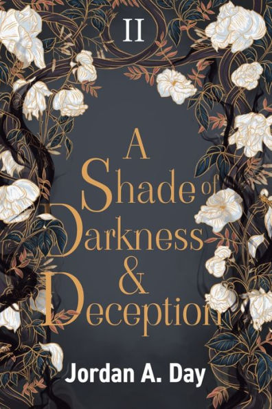 A Shade of Darkness and Deception