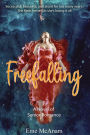 Freefalling: A Novel of Senior Romance