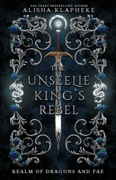 The Unseelie King's Rebel