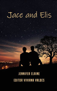 Title: Jace and Elis, Author: Jennifer Elaine