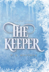 Google books download link The Keeper by P S Whytock 9798987134160