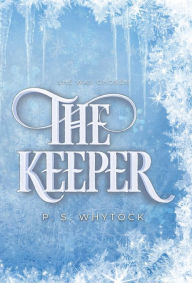 Free download of ebook The Keeper by P S Whytock DJVU FB2 ePub