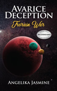 Title: Avarice Deception: Trorain War, Author: Angelika Jasmine