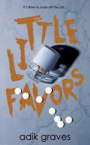 Title: Little Favors, Author: Adik Graves