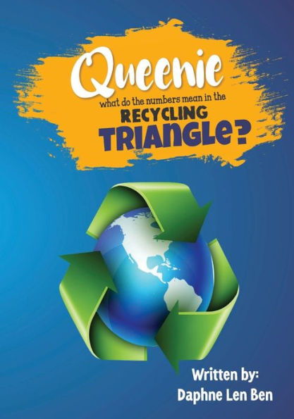 Queenie, What Do the Numbers Mean in the Recycling Triangle?