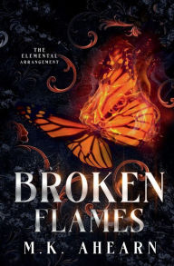 Rapidshare search free ebook download Broken Flames DJVU by Mk Ahearn (English literature)