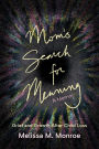Mom's Search for Meaning: Grief and Growth After Child Loss