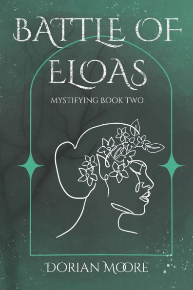 Battle of Eloas: Mystifying Book Two