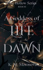 A Goddess of Life & Dawn