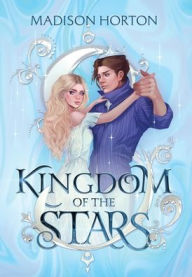 Book Release Party: Kingdom of the Stars by Madison Horton