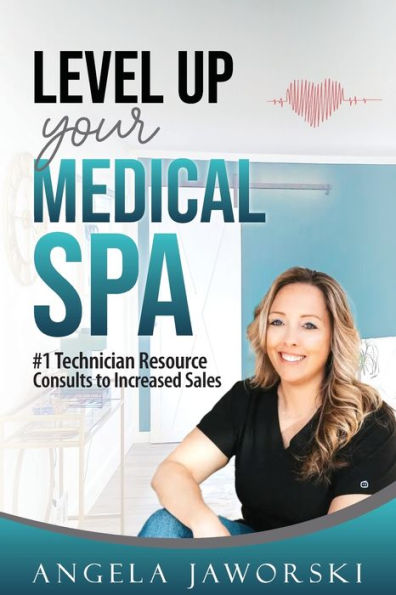 Level Up Your Medical Spa: #1 Technician Resource Consults to Increased Sales