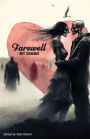 Farewell My Zombie: Short Stories About the Undead