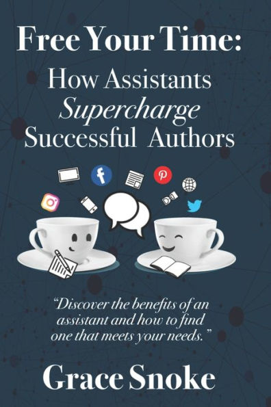Free Your Time: How Assistants Supercharge Successful Authors