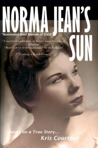 Title: Norma Jean's Sun: True Story, Author: Kris Courtney