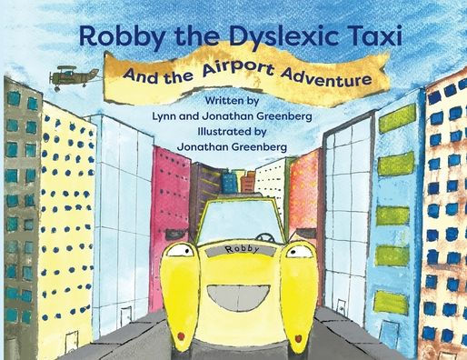 Robby the Dyslexic Taxi and Airport Adventure