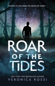 Title: Roar of the Tides, Author: Veronica Rossi