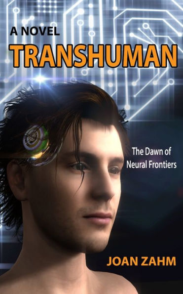 Transhuman: The Dawn of Neural Frontiers
