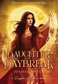 Title: Daughter of Daybreak, Author: Juniper Arden