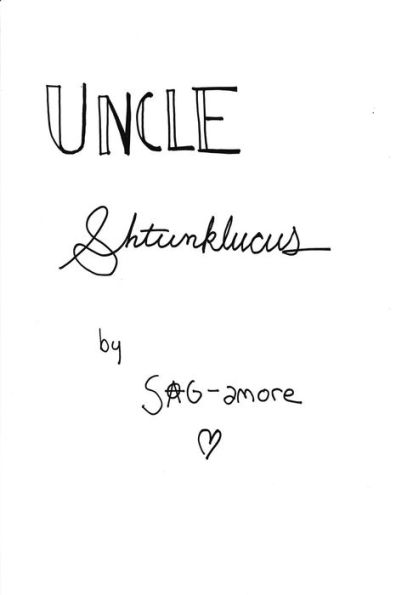 Uncle Shtunklucus