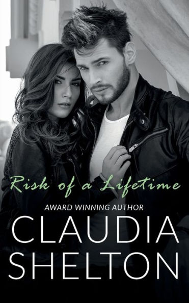 Risk of a Lifetime