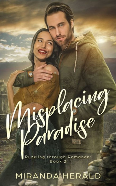 Misplacing Paradise: An Adventure Romance Novel