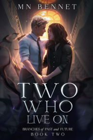Download ebooks free Two Who Live On