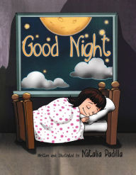 Title: Good Night, Author: Natalia Padilla