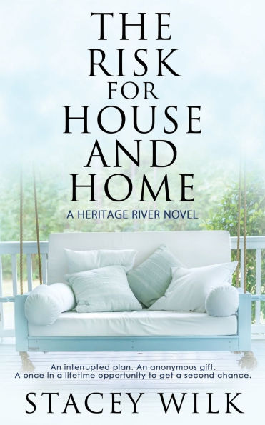 The Risk for House and Home