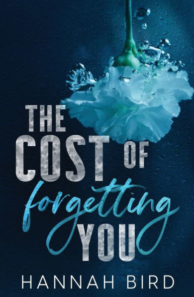 The Cost of Forgetting You