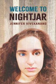 Title: Welcome To Nightjar, Author: Jennifer Vivekanand