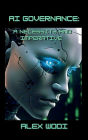 AI Governance: A Necessity and Imperative