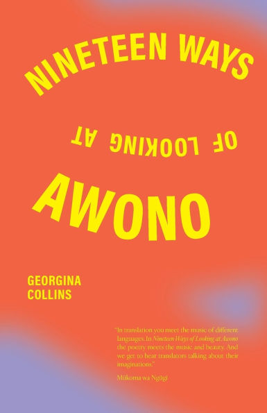 Nineteen Ways of Looking at Awono