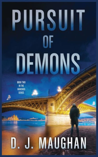 Pursuit of Demons: A captivating detective story