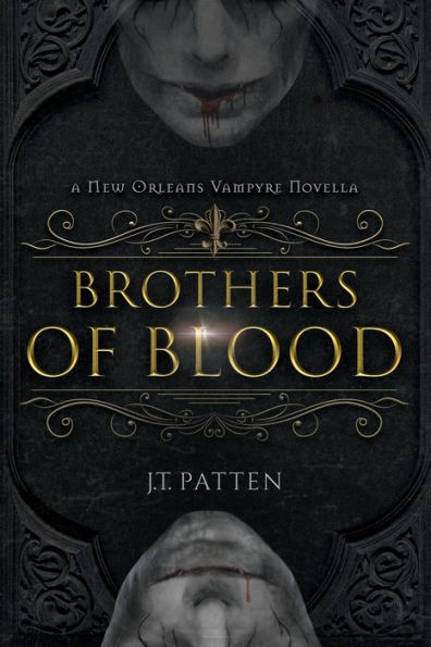 Brothers of Blood: A New Orleans Vampyre Tale