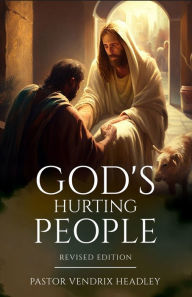 Title: God's Hurting People, Author: Vendrix Headley