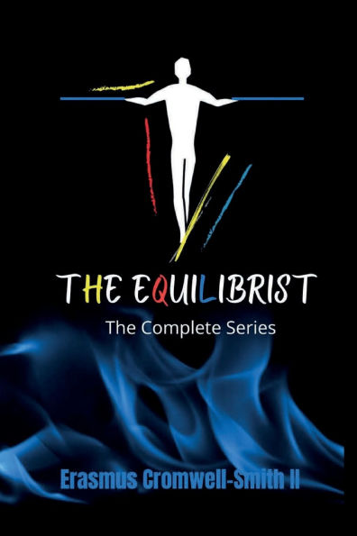 The Equilibrist The Complete Series