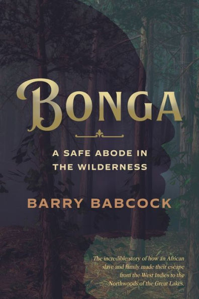 Bonga: A Safe Abode the Wilderness