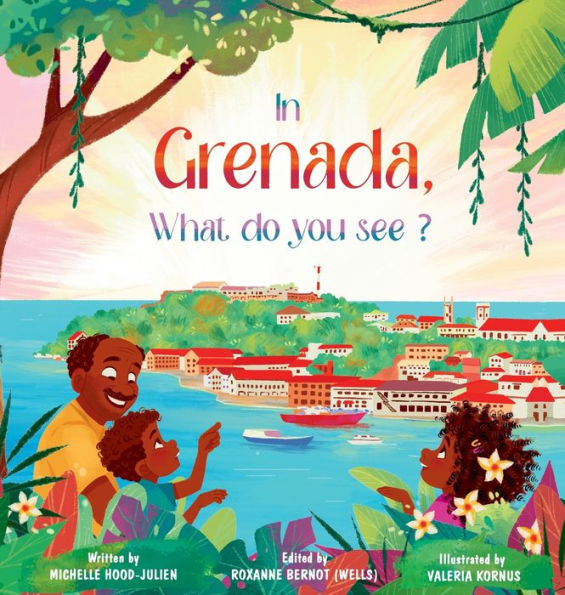 In Grenada. What do you see?