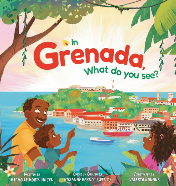In Grenada. What do you see?