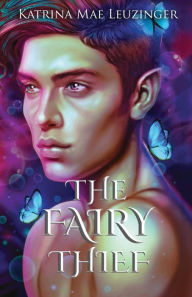 Free audio books to download on cd The Fairy Thief ePub 9798987322208 (English literature)